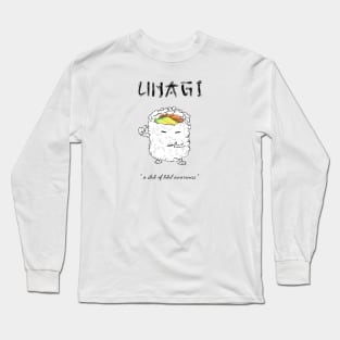 Unagi - salmon skin roll Long Sleeve T-Shirt